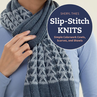 Slip-Stitch Knits, Sheryl Thies