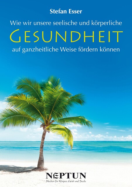 Gesundheit, Stefan Esser