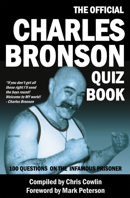 Official Charles Bronson Quiz Book, Chris Cowlin