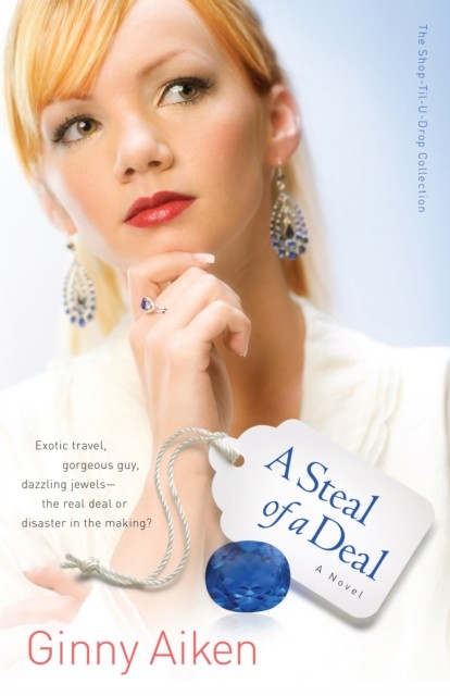 Steal of a Deal (The Shop-Til-U-Drop Collection Book #2), Ginny Aiken