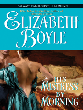 His Mistress By Morning, Elizabeth Boyle