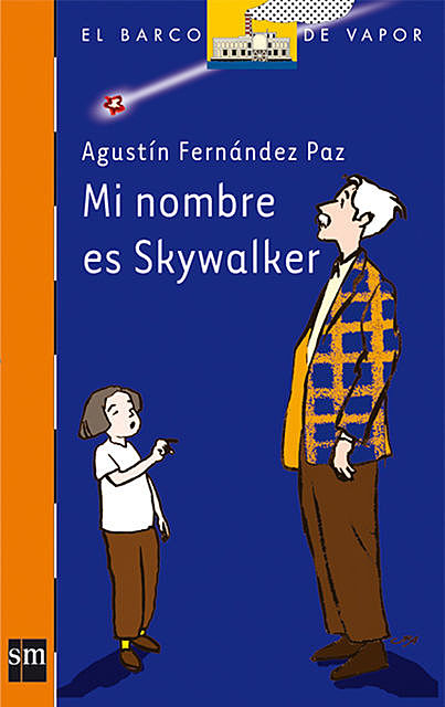 Mi nombre es Skywalker, Agustín Fernández Paz