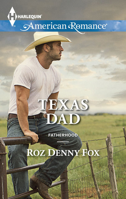 Texas Dad, Roz Denny Fox