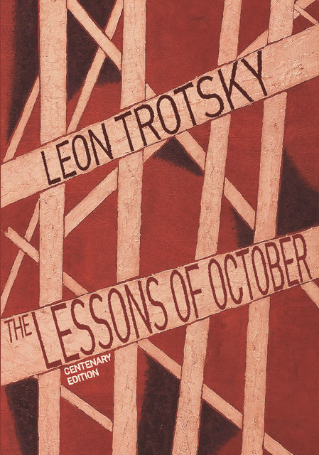 Lessons of October, Leon Trotsky