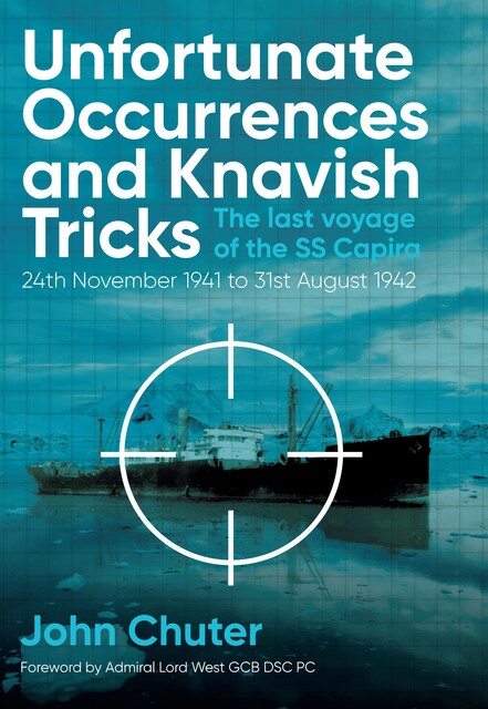 Unfortunate Occurrences and Knavish Tricks, John Chuter