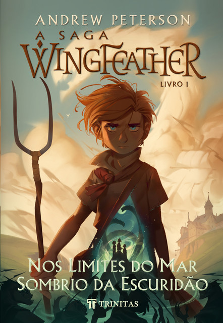 A Saga Wingfeather, Andrew Peterson