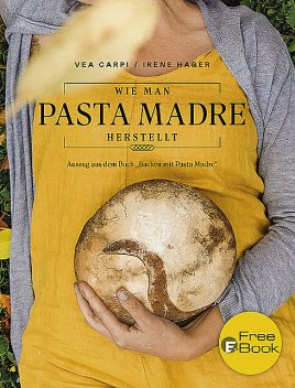 Wie man Pasta Madre herstellt, Vea Carpi