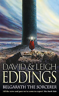 Belgarath the Sorcerer, David Eddings, Leigh Eddings