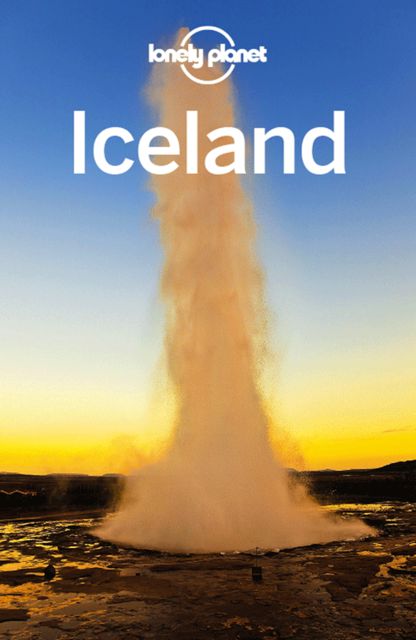 Iceland Travel Guide, Lonely Planet
