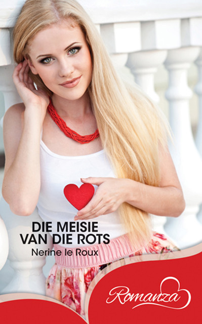 Die Meisie van die rots, Nerine le Roux