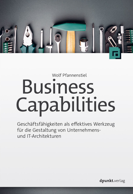 Business Capabilities, Wolf Pfannenstiel