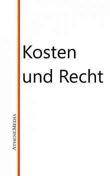 Kosten und Recht, Editor: Hoffmann