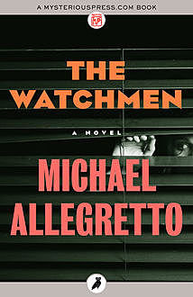The Watchmen, Michael Allegretto