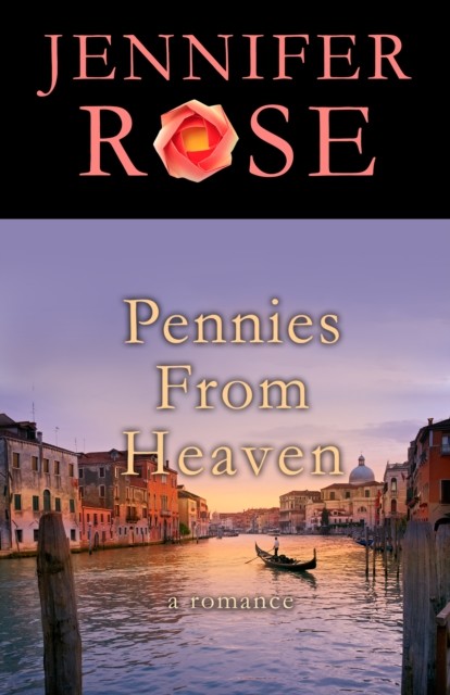 Pennies from Heaven, Jennifer Rose