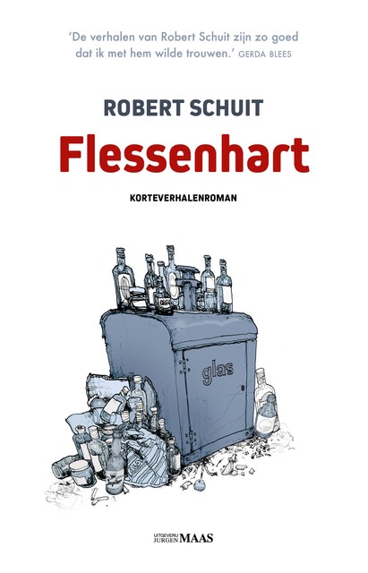 Flessenhart, Robert Schuit