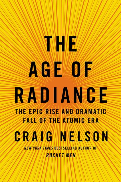 The Age of Radiance, Craig Nelson