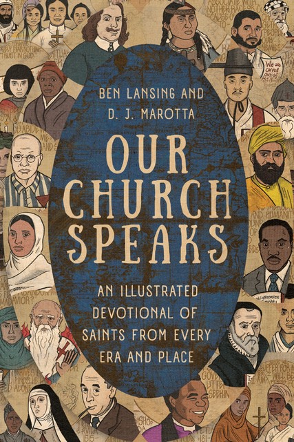 Our Church Speaks, Ben Lansing, D.J. Marotta