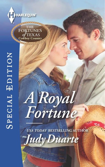 A Royal Fortune, Judy Duarte
