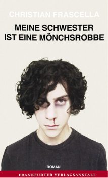 Meine Schwester ist eine Mönchsrobbe, Christian Frascella