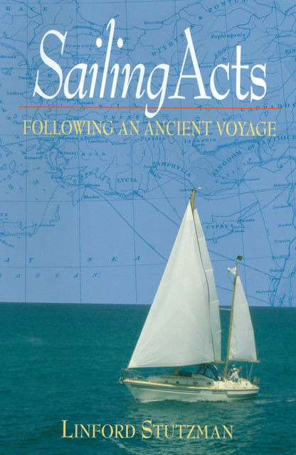 Sailing Acts, Linford Stutzman