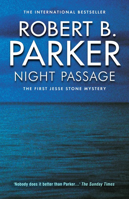 Night Passage, Robert B.Parker