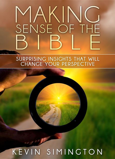 Making Sense of the Bible, Kevin Simington