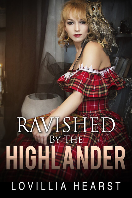 Ravished By The Highlander, Lovillia Hearst