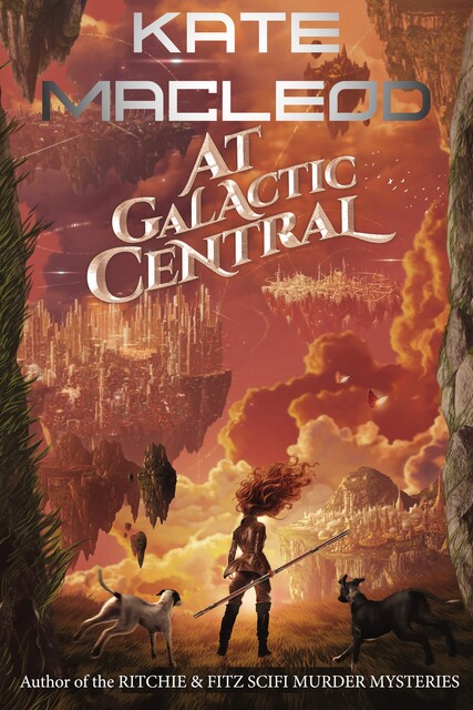 At Galactic Central, Kate MacLeod