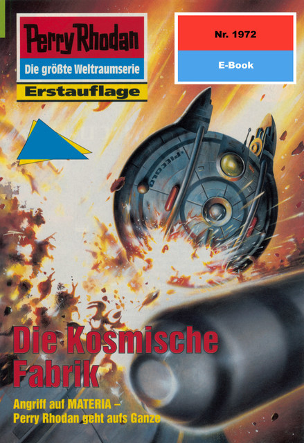 Perry Rhodan 1972: Die Kosmische Fabrik, Arndt Ellmer