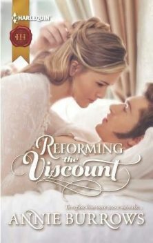 Reforming the Viscount, Annie Burrows