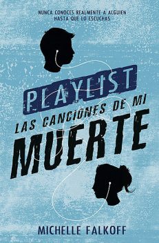 Playlist, Michele Falkoff