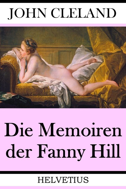 Die Memoiren der Fanny Hill, John Cleland