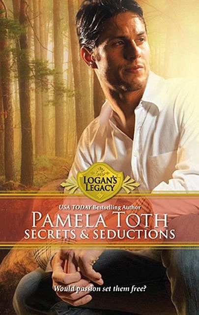 Secrets and Seductions, Pamela Toth