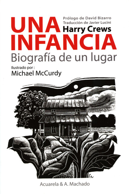 Una infancia, Harry Crews