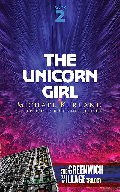 The Unicorn Girl, Michael Kurland