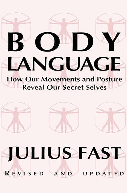 Body Language, Julius Fast
