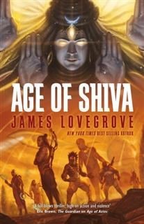 Age of Shiva, James Lovegrove