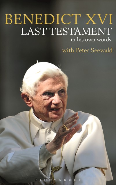 Last Testament, Pope Benedict XVI, Peter Seewald