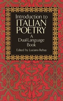 Introduction to Italian Poetry, Luciano Rebay