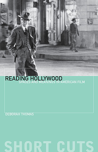 Reading Hollywood, Deborah Thomas