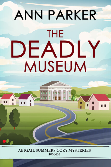 The Deadly Museum, Ann Parker