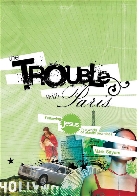 The Trouble With Paris, Mark Sayers