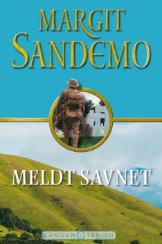 Sandemoserien 31 – Meldt savnet, Margit Sandemo