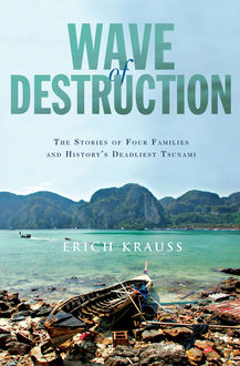 Wave of Destruction, Erich Krauss