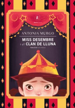 Miss Desembre i el Clan de Lluna, Antonia Murgo