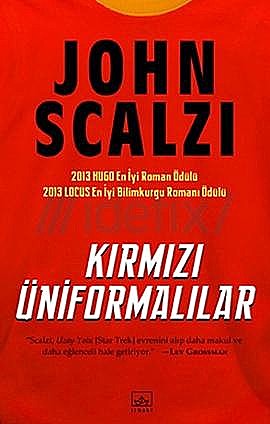 Kırmızı Üniformalılar, John Scalzi