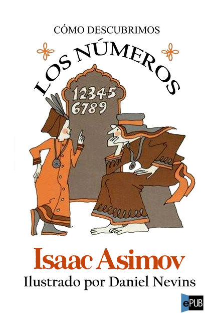 Cómo descubrimos los numeros, Isaac Asimov