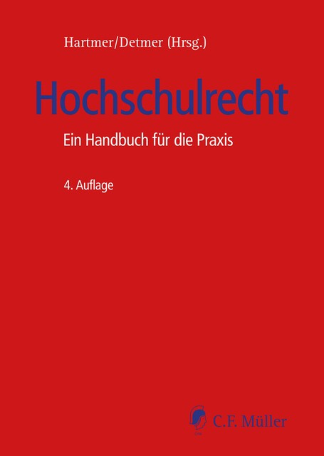 Hochschulrecht, Horst-Peter Götting, Josef Franz Lindner, Bernhard Kempen, M. Christ, Christian von Coelln, Dieter Leuze, Hubert Detmer, Manfred Löwisch, Max-Emanuel Geis, Michael Hartmer, Rudolf Kraßer, Volker Epping, Delphi Megatronic Systems Deutschland GmbH, Kaufring AG