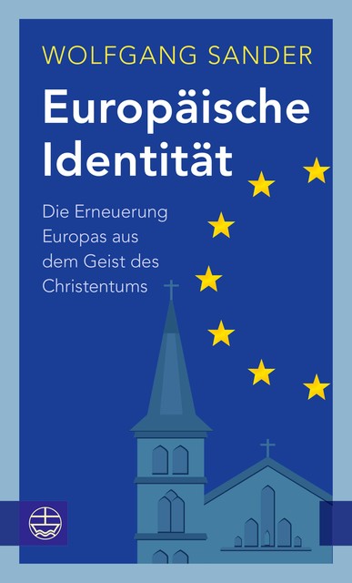 Europäische Identität, Wolfgang Sander