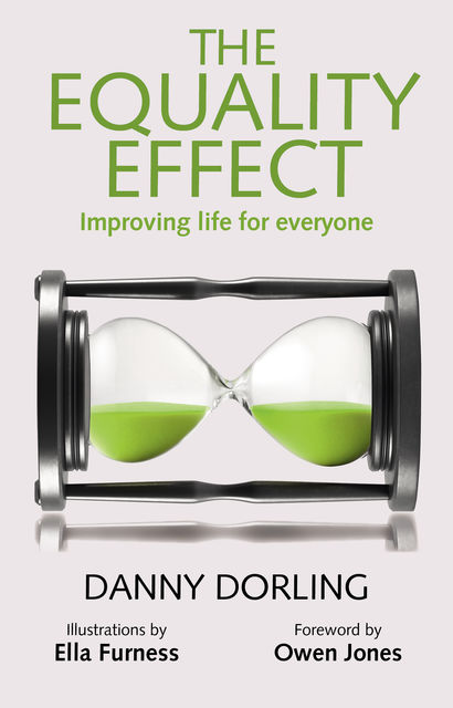 The Equality Effect, Danny Dorling